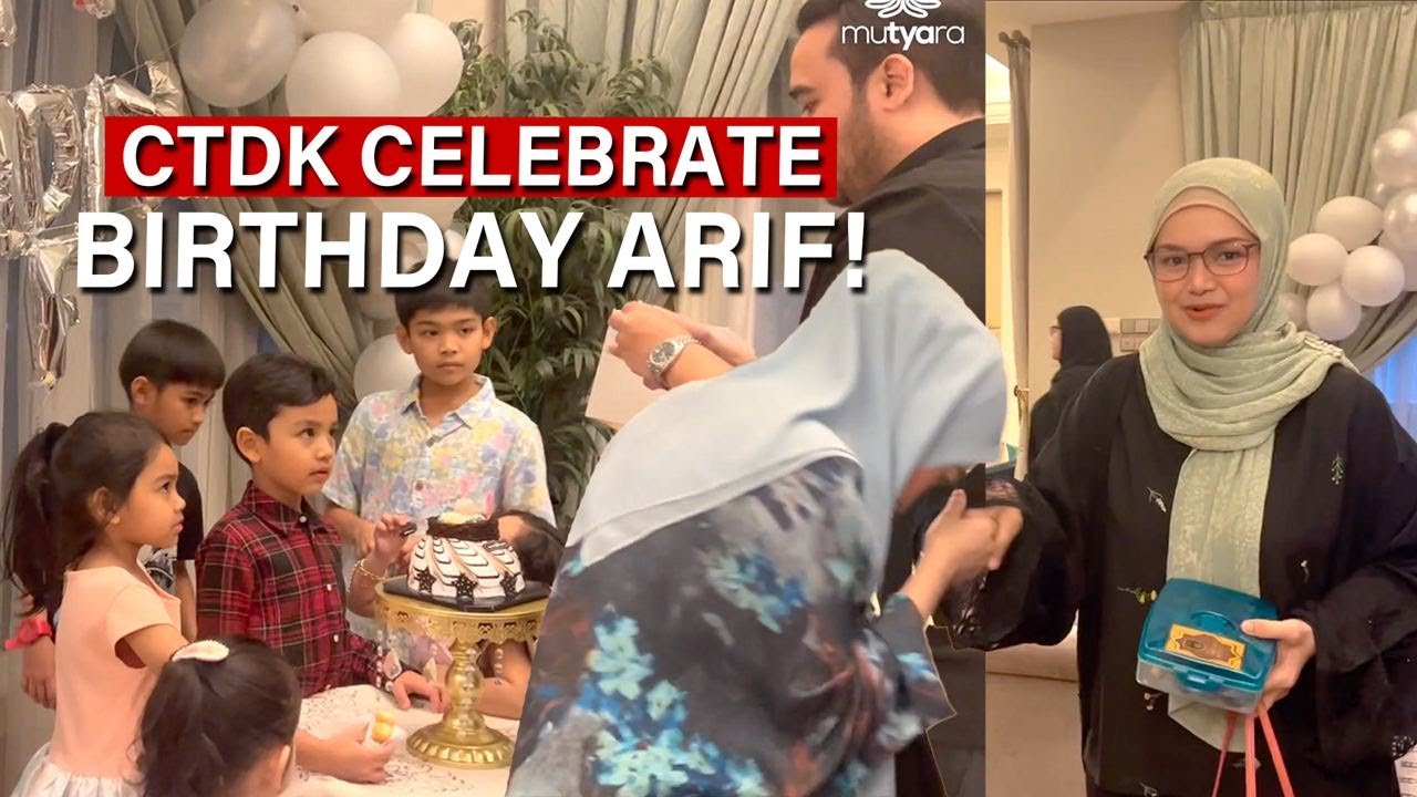 CTDK CELEBRATE BIRTHDAY ARIF JIWA!