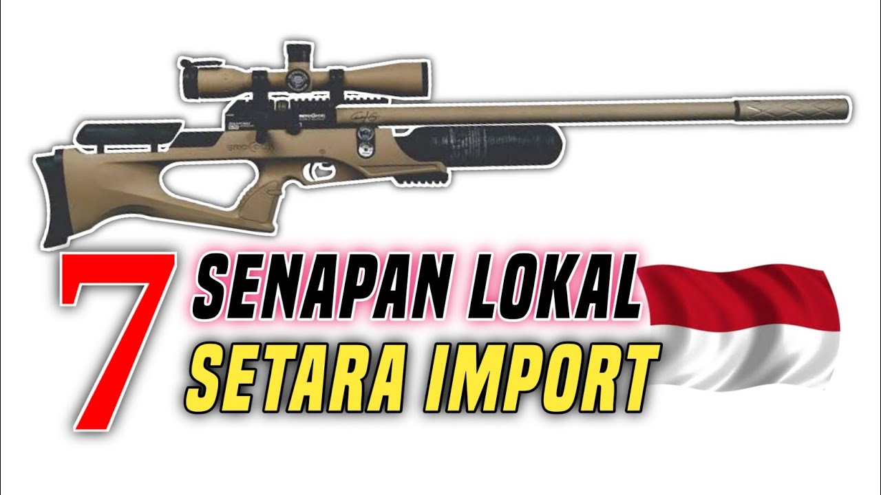 7 Senapan PCP Lokal Setara Kualitas import