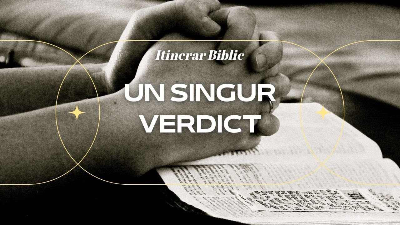 Epistola lui Pavel către Romani - Un singur verdict - Romani 