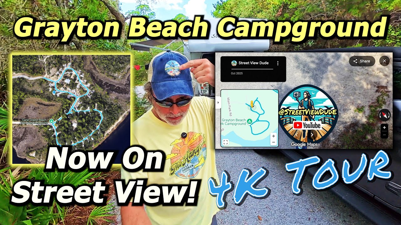 Grayton Beach State Park Campground 4K Campsite Tour & Google Maps Street View Creation!
