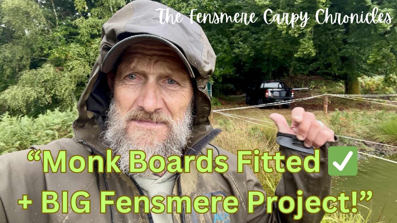“Fitting Monk Boards + HUGE the Diversion Channel Plans at Fensmere!”