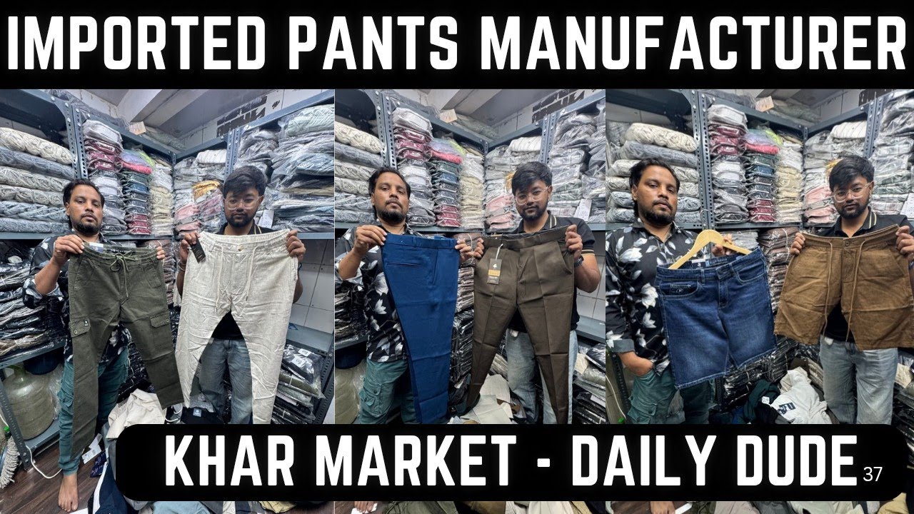Imported Pants Manufacturer In Khar Market Mumbai /Barbi, Twill, Popcorn, Lycra , Mong fit Many More