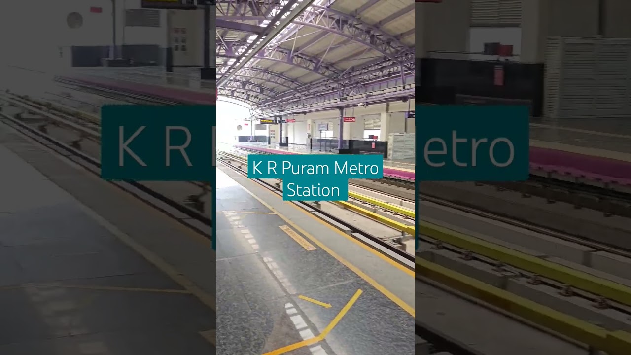 K R Puram Metro Station Bangalore