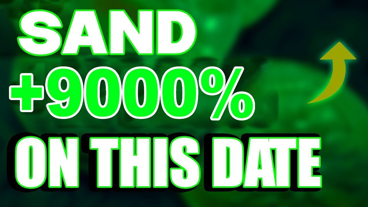 SAND WILL +9000% - The Sandbox THIS IS WHY PRICE PREDICTION & NEWS