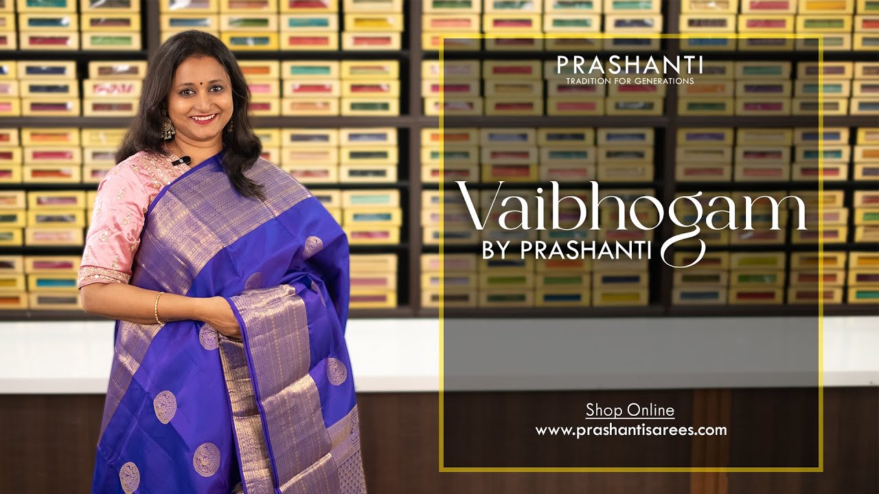 Vaibhogam - Festive Kanjivaram Silks By Prashanti | 9 March 2024