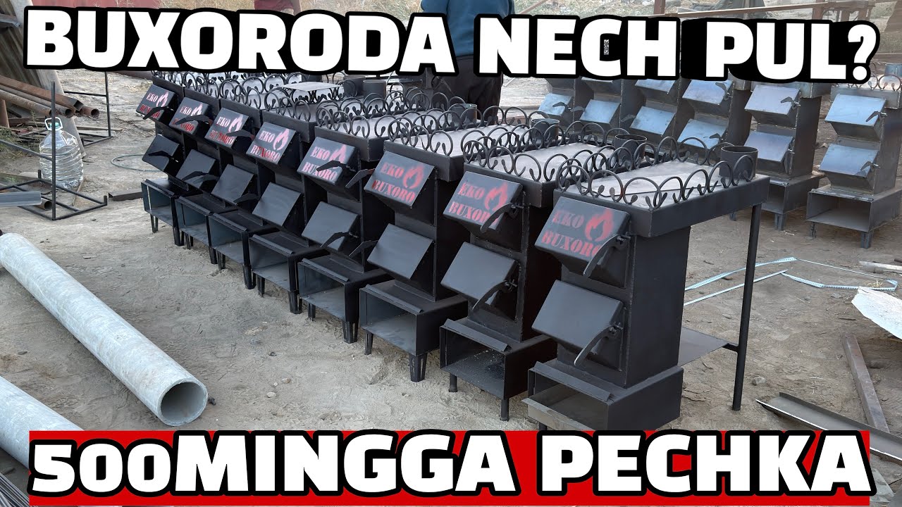 PECHKA NARXLARI 2025. BUXORO PECHKALAR NECH PUL.QO’LI GUL USTA MUXRIDDIN AKAMIZ BILAN KATTA ABZOR🤝