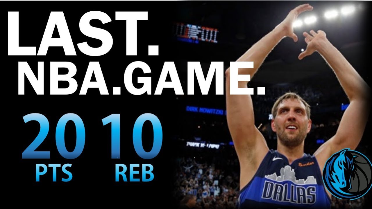 Dirk Nowitzki LAST NBA GAME Full Highlights, Tribute - Dallas Mavs - 10.4.19