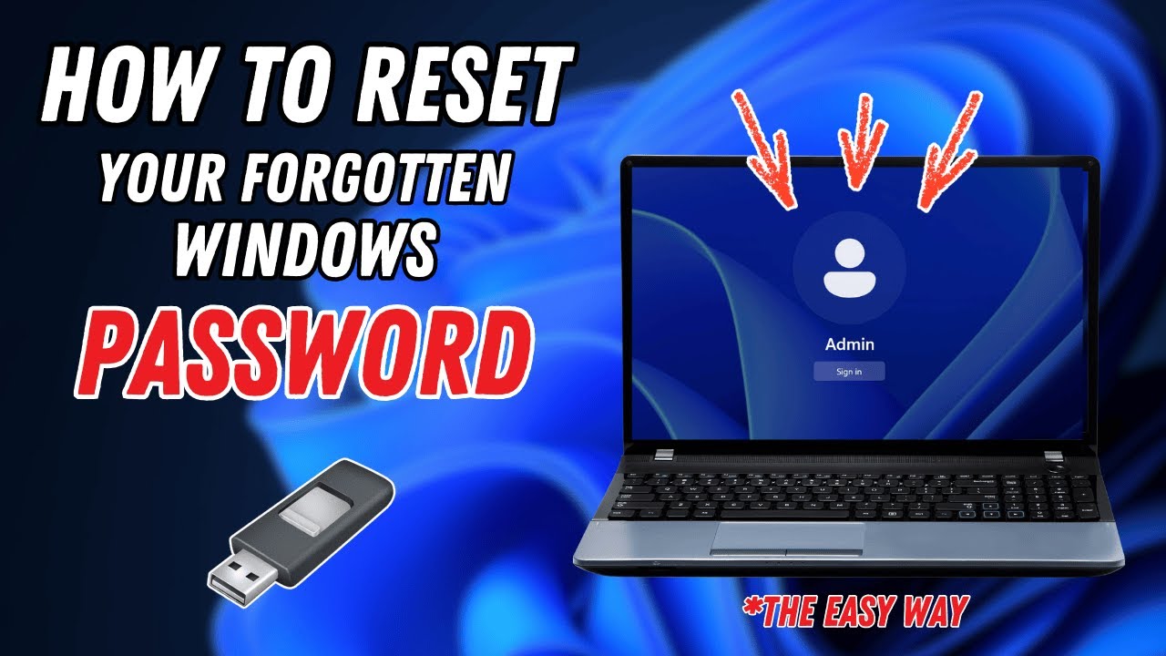 Forgot Your Windows Password? Here&rsquo;s the EASIEST Way to Reset It!