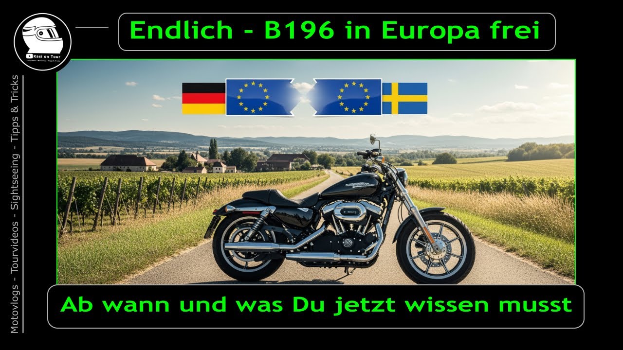 [ Vlog 96 ] B196 europaweite Anerkennung kommt - Alle Infos dazu