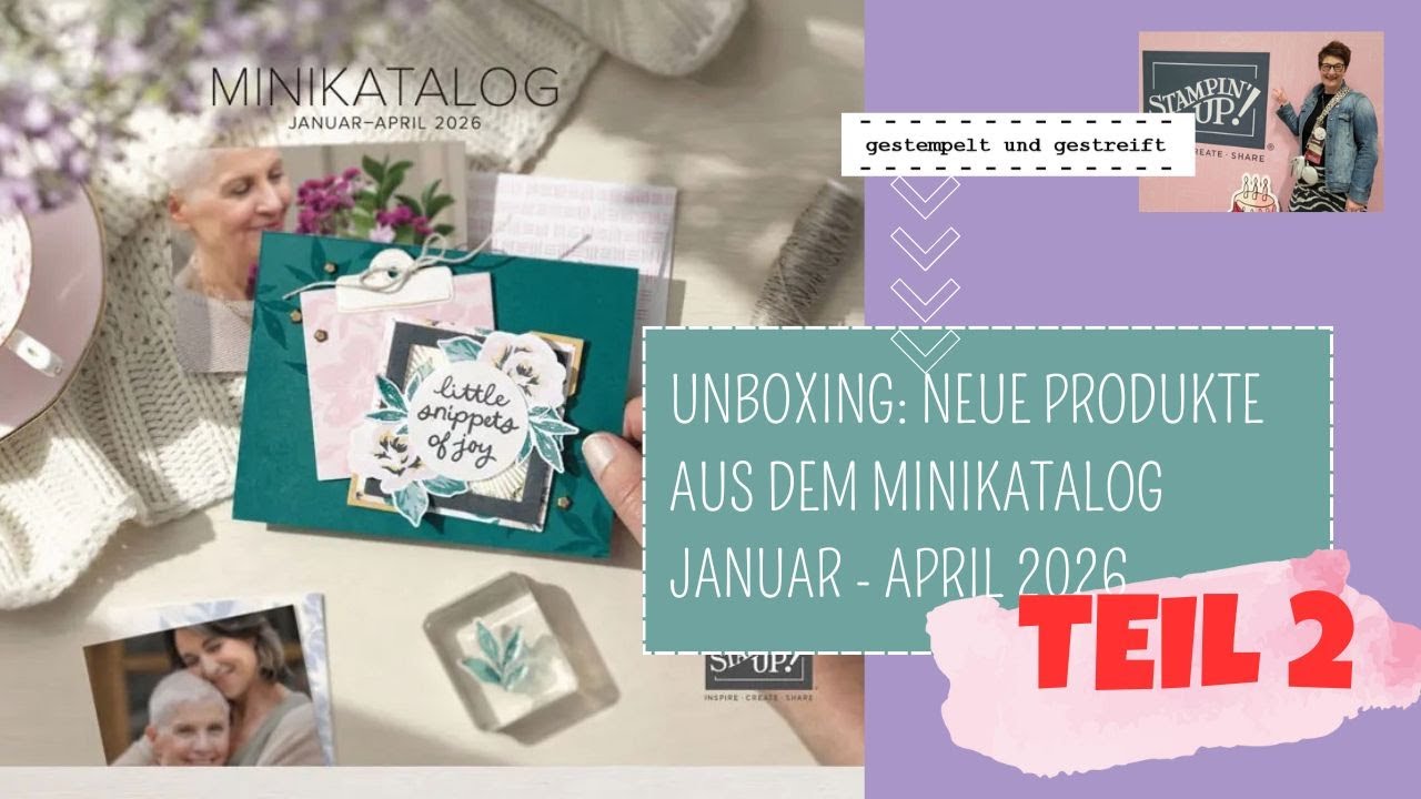 Unboxing | Teil 2: neue Produkte von Stampin´Up! (ab Januar 2026) |  Minikatalog Januar-April 2026