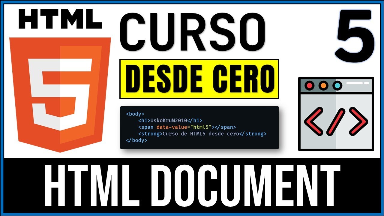Configuración de un Documento HTML | Estructura básica de un documento HTML | Curso HTML5 # 5