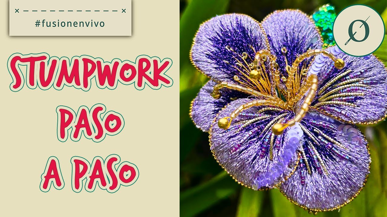 Bordemos STUMPWORK 🌸 Flor en 3D  🌸🧵  P.T. 1 | Rosario Fusión Bordado