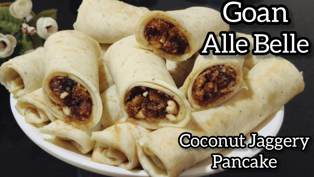 Goan Alle Belle Recipe | How To Make  Coconut & Jaggery Pancakes |  Goan traditional Tea-Time Snack 