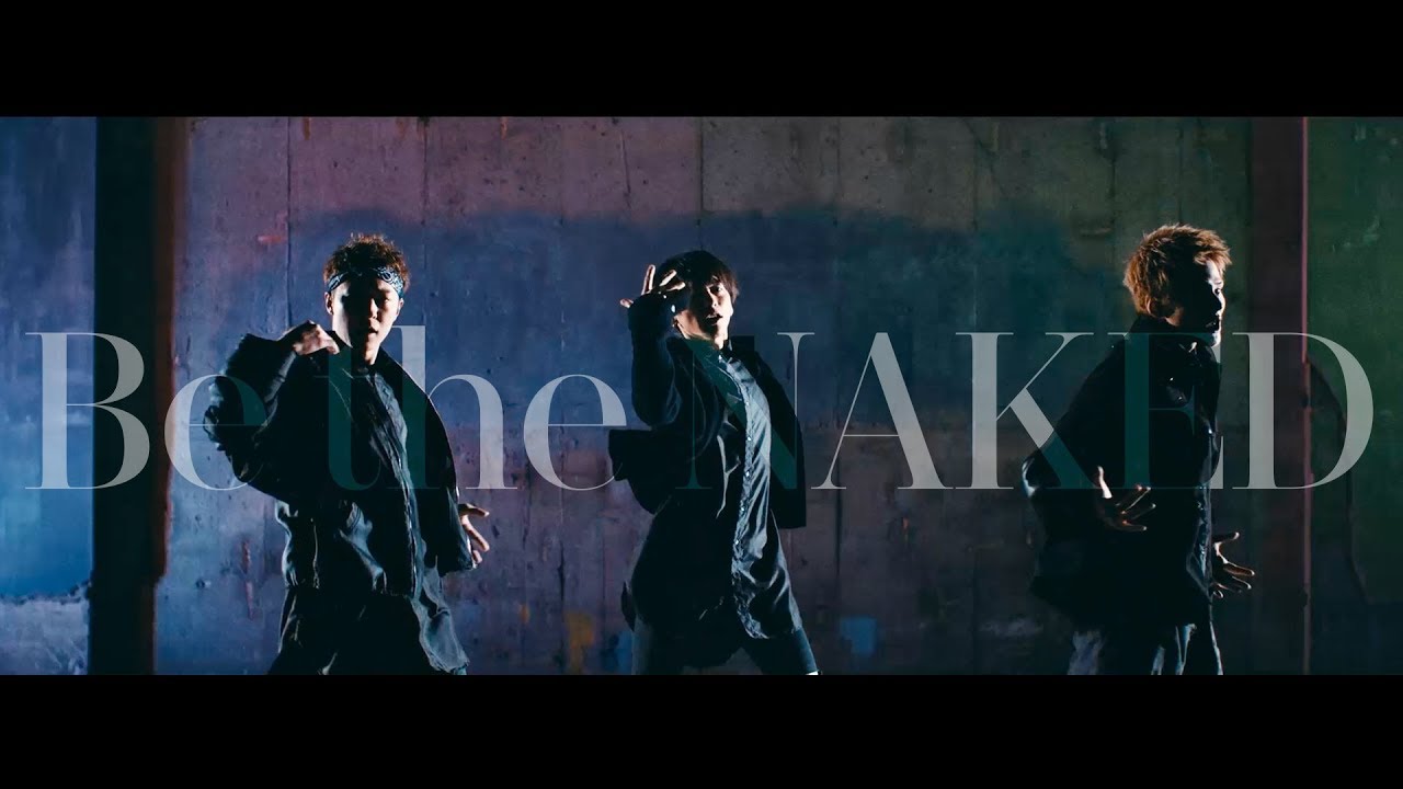 Be the NAKED / Lead【Music Video】