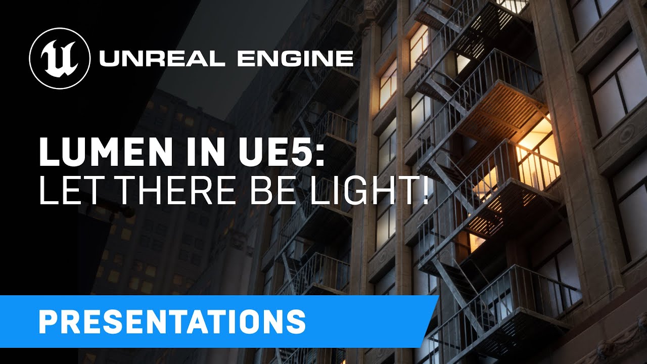 Lumen in UE5: Let there be light! | Unreal Engine