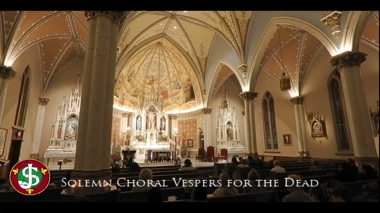 Vespers for the Dead 2024 - Saint Joseph Catholic Church