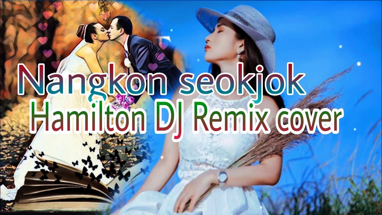 Nangkon seokjok ia a.sako Hamilton DJ Remix cover songs 