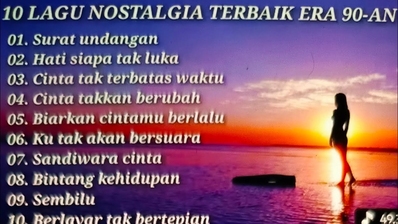 TANPA IKLAN ‼️10 LAGU NOSTALGIA TERBAIK ERA 90-An | Surat Undangan, Hati Siapa Tak Luka - 