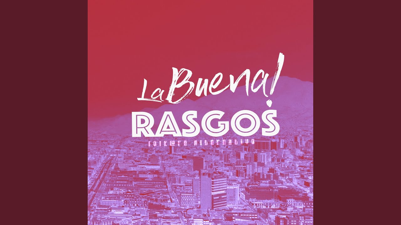 LA BUENA!