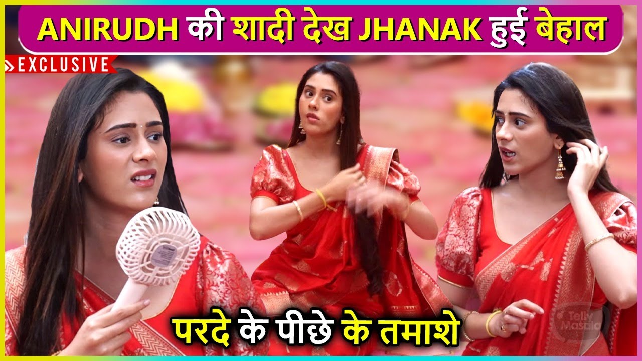 Jhanak Goes Crazy Before Anirudh's Wedding, Non-Stop Masti Behind The Camera