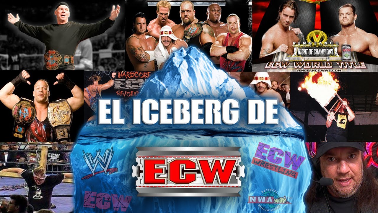 El Iceberg de ECW (Completo)
