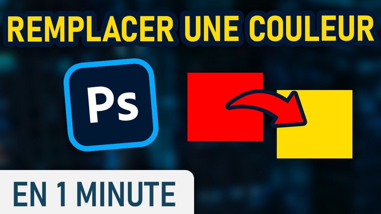 Remplacer une couleur par une autre sur Photoshop