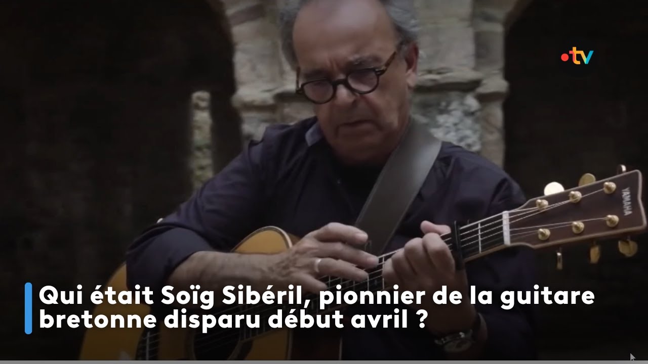 Qui était Soïg Sibéril, pionnier de la guitare bretonne disparu début avril ?