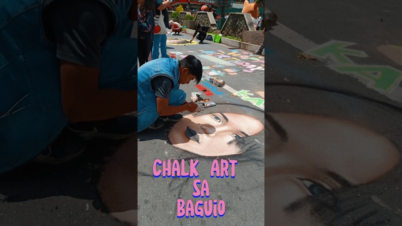 Chalk Art sa Baguio #baguiofeels #art #artist
