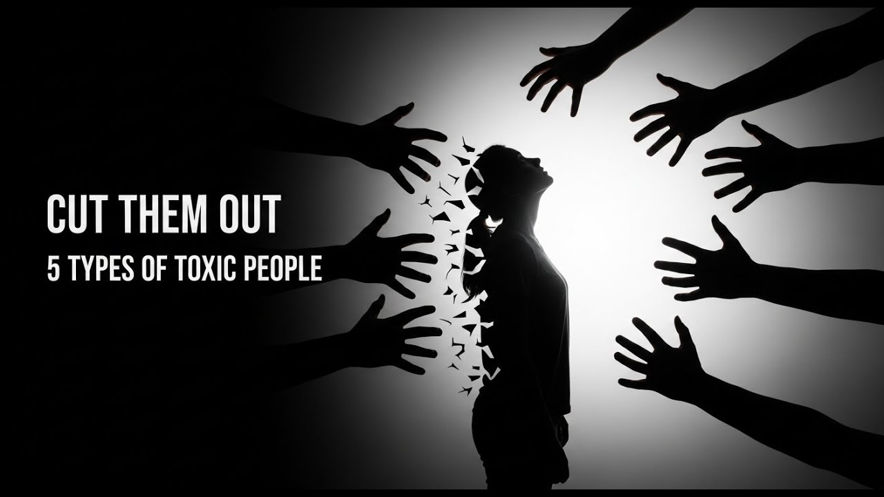 The Brutal Truth: Cut These 5 People Out of Your Life (Massive Life Upgrade)