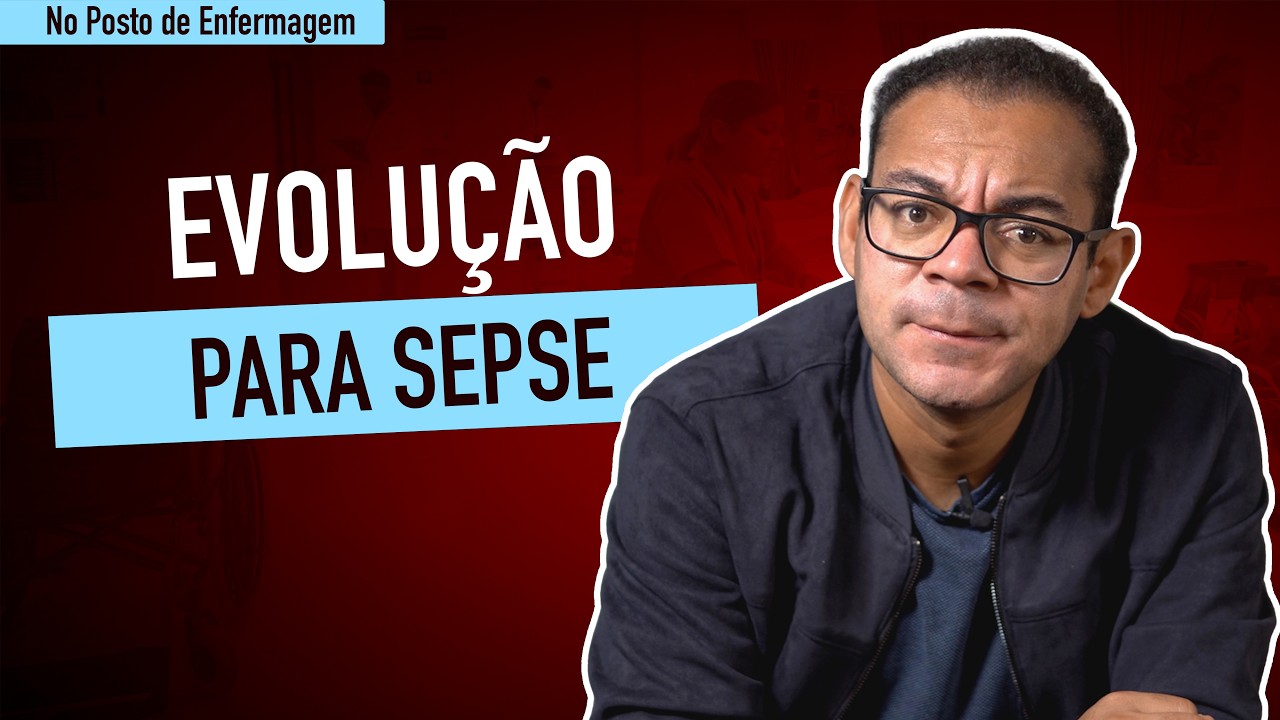 PACIENTE ENTRANDO EM SEPSE | você perceberia a piora desse paciente?