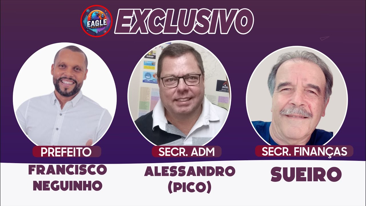 🔵 Eagle Podcast Oficial apresenta: EXCLUSIVO | Contas do Munic&iacute;pio de Embu-Gua&ccedil;u!  - EAGLE PODCAST