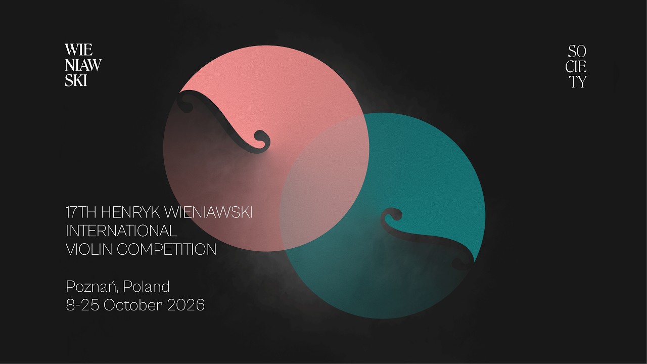 17th Henryk Wieniawski International Violin Competition &ndash; Final Stage & Competition Results