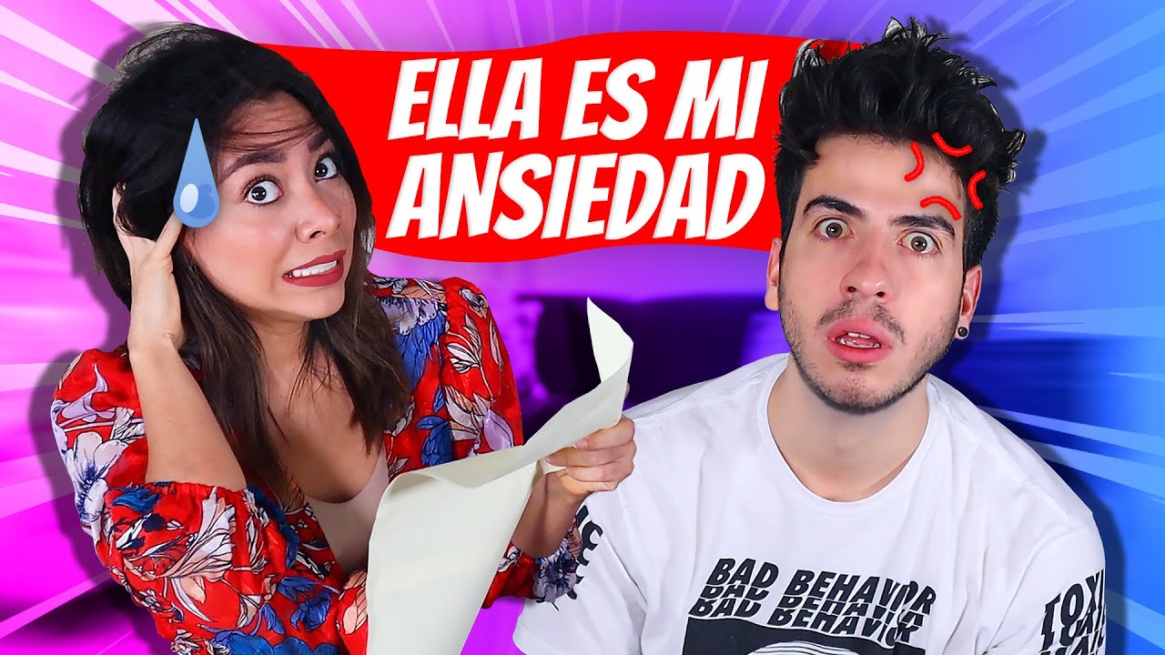 Si mi Ansiedad fuera una Persona ft. Rebeca Mendiola