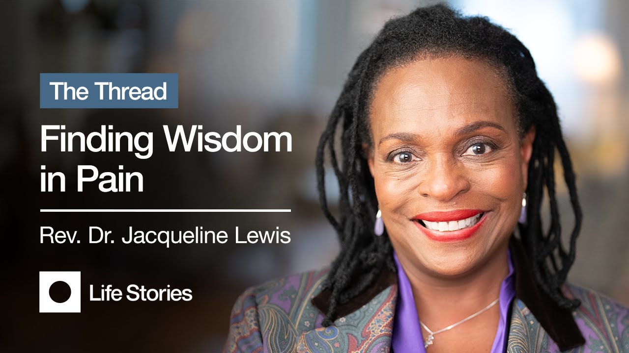 Rev. Dr. Jacqueline Lewis Interview: Finding Wisdom in Pain | THE THREAD Documentary Series