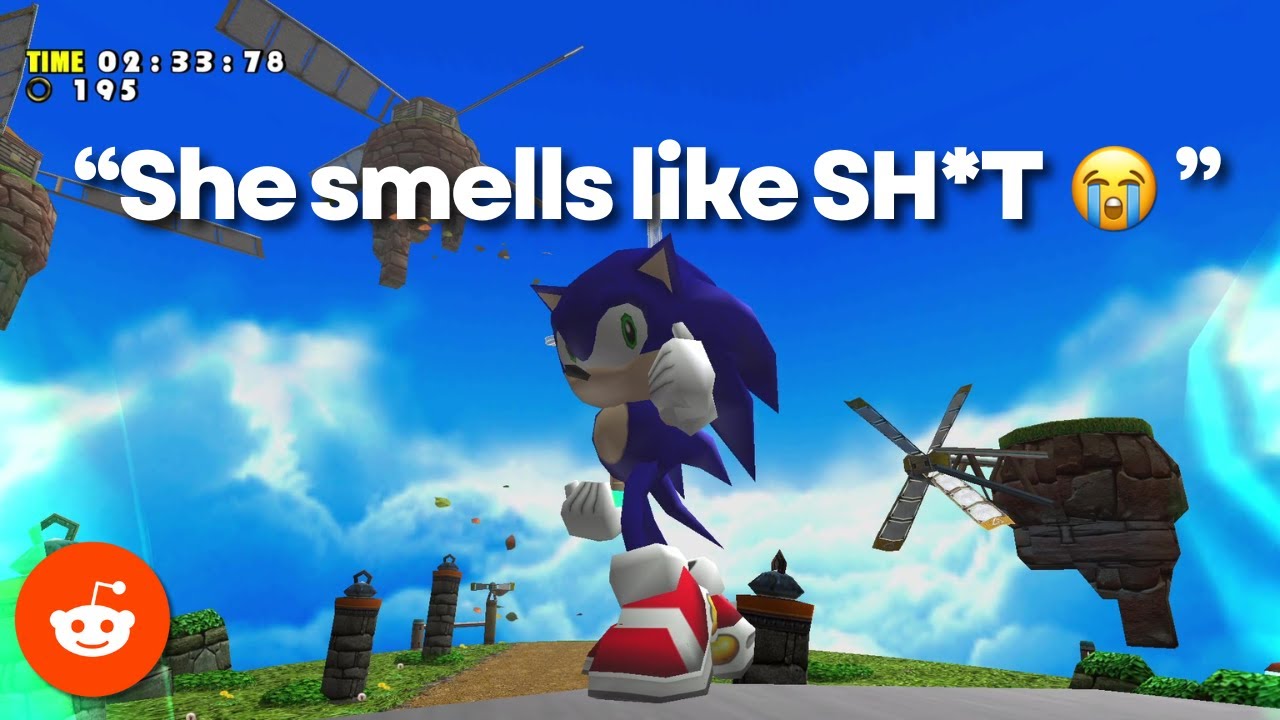 reddit stories with sonic adventure in the background