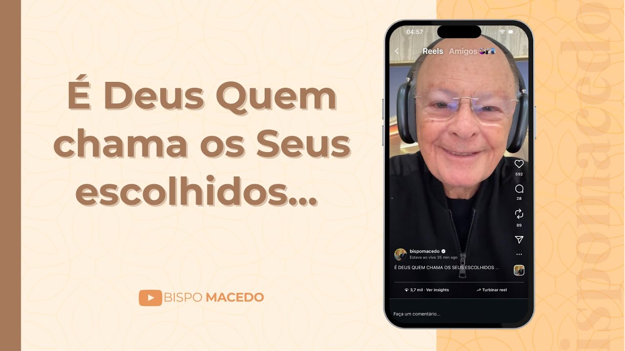 &Eacute; Deus Quem chama os Seus escolhidos... - Medita&ccedil;&atilde;o Matinal 18/11/25