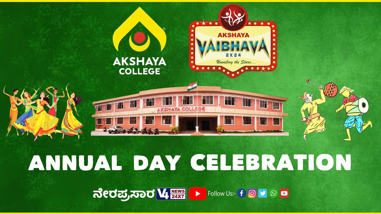 AKSHYA COLLEGE, PUTTUR || AKSHAYA VAIBHAVA 2024 || DAY 1 || V4NEWS LIVE