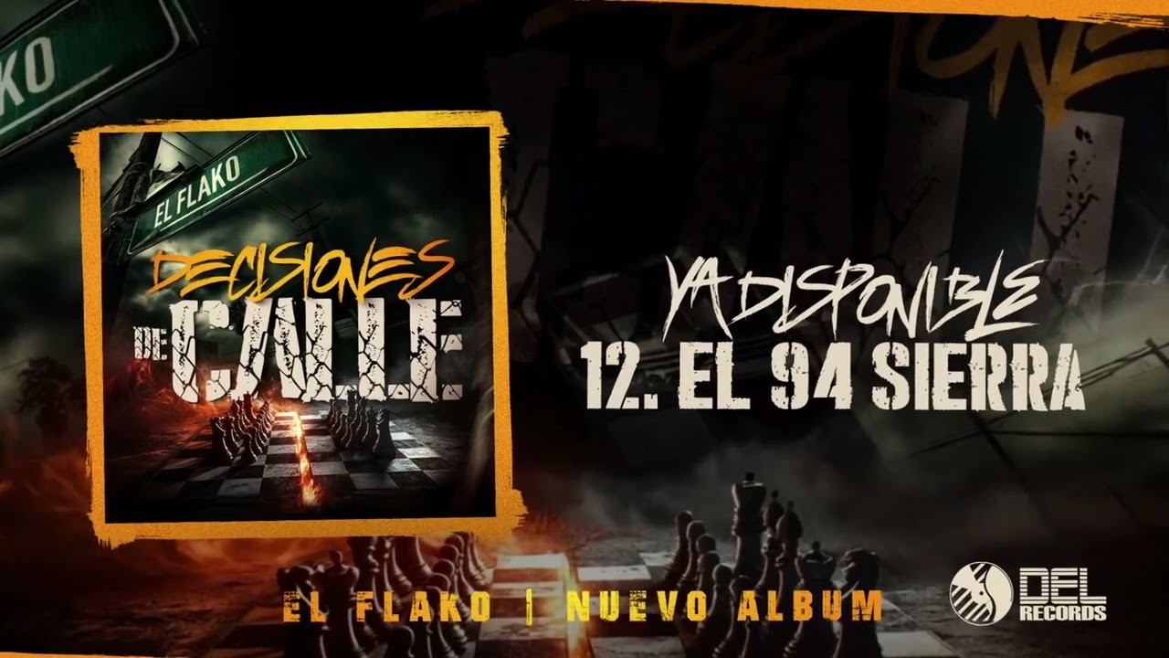 EL 94 SIERRA - El Flako - DEL Records