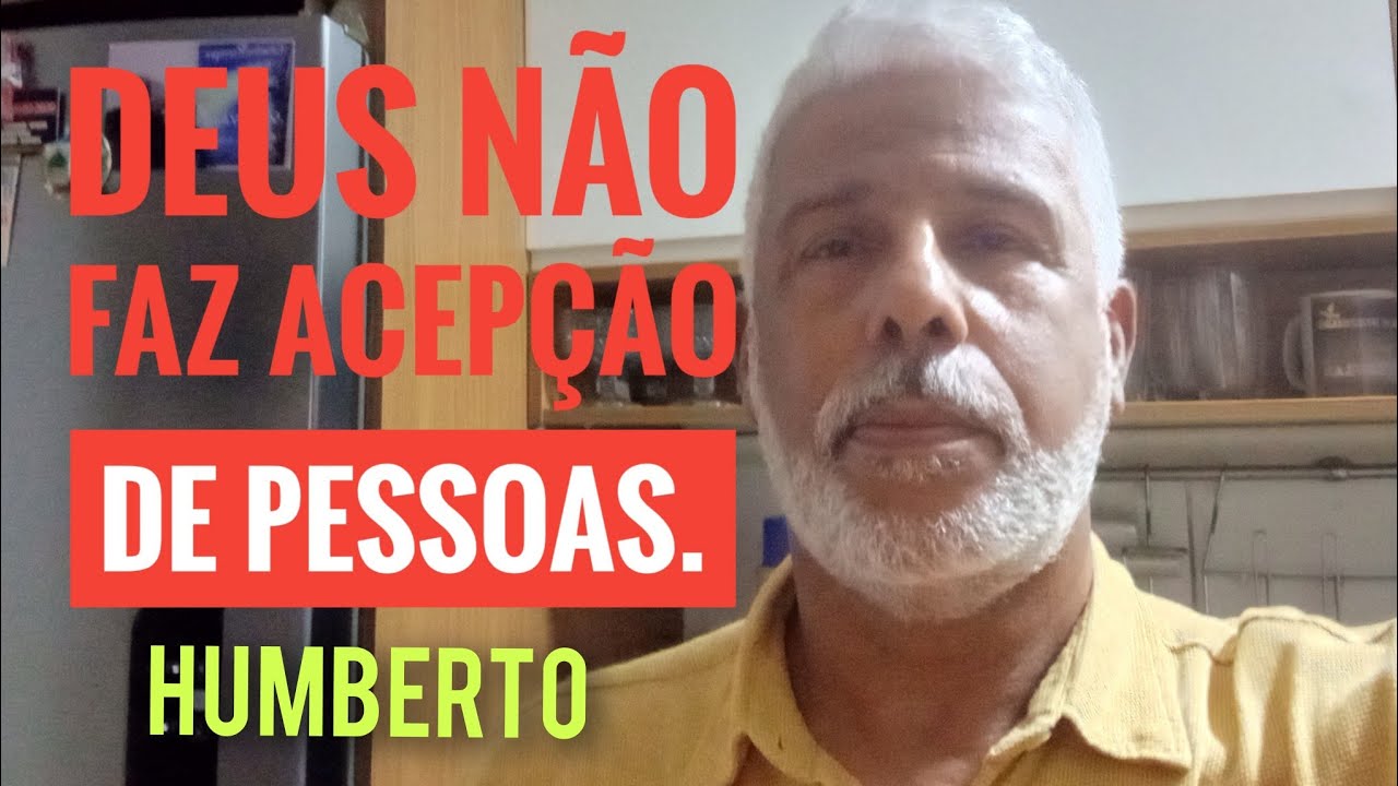 Atos 10:34_35 Deus não faz acepção de pessoas.