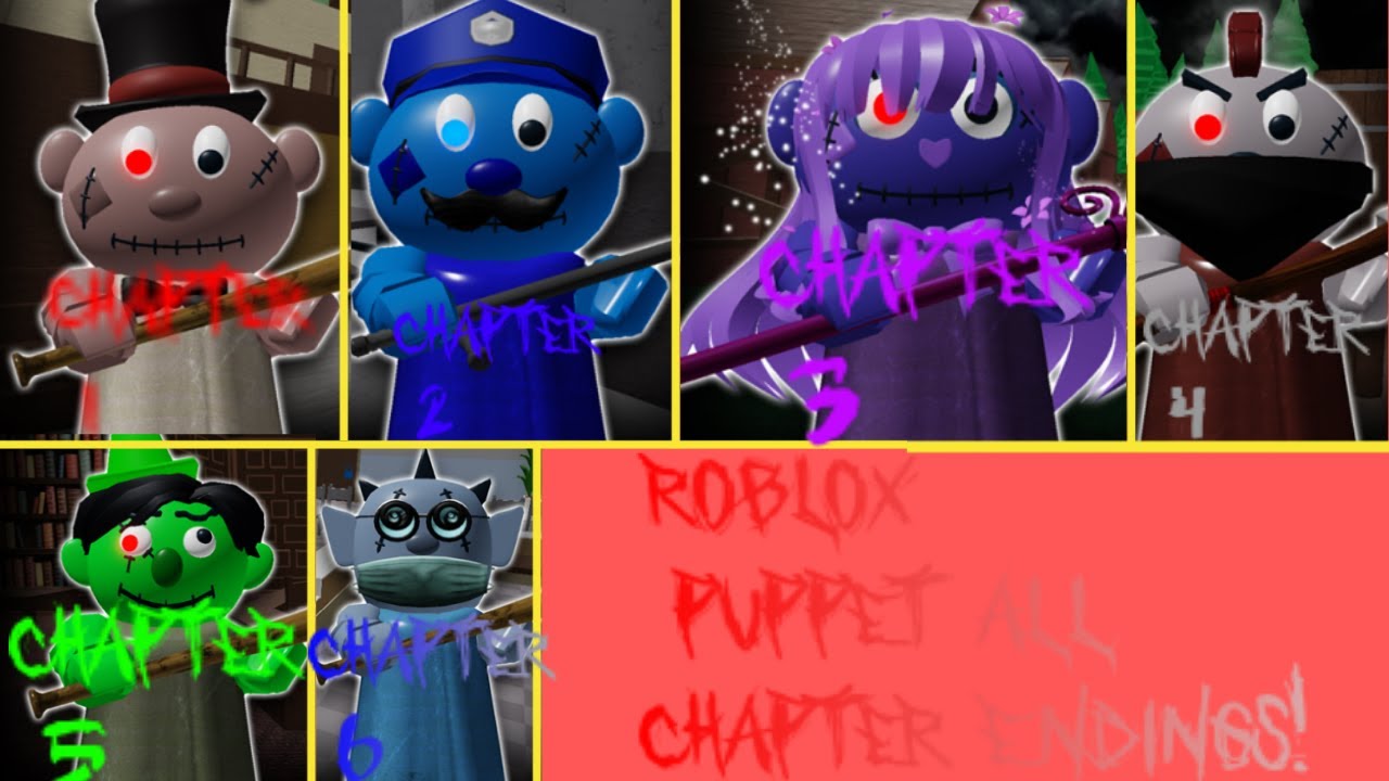 Roblox Puppet ALL CHAPTERS 1-6 ENDINGS