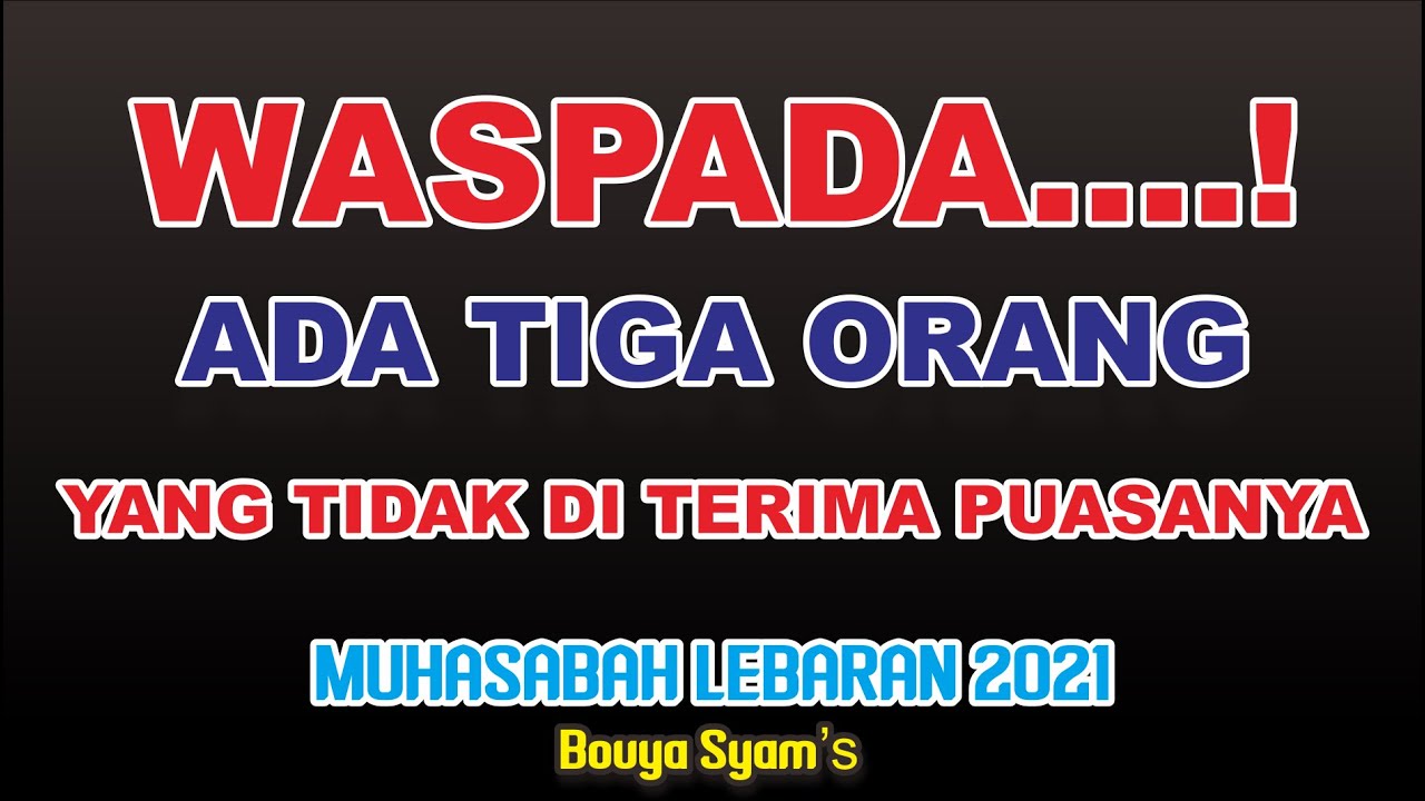Hikmah Lebaran#Bouya Syams