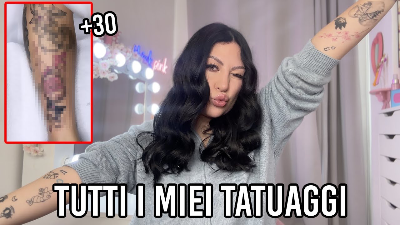 TATTOO TOUR DI TUTTI I MIEI TATUAGGI 😱 ora che ne ho 30, me ne sono pentita?