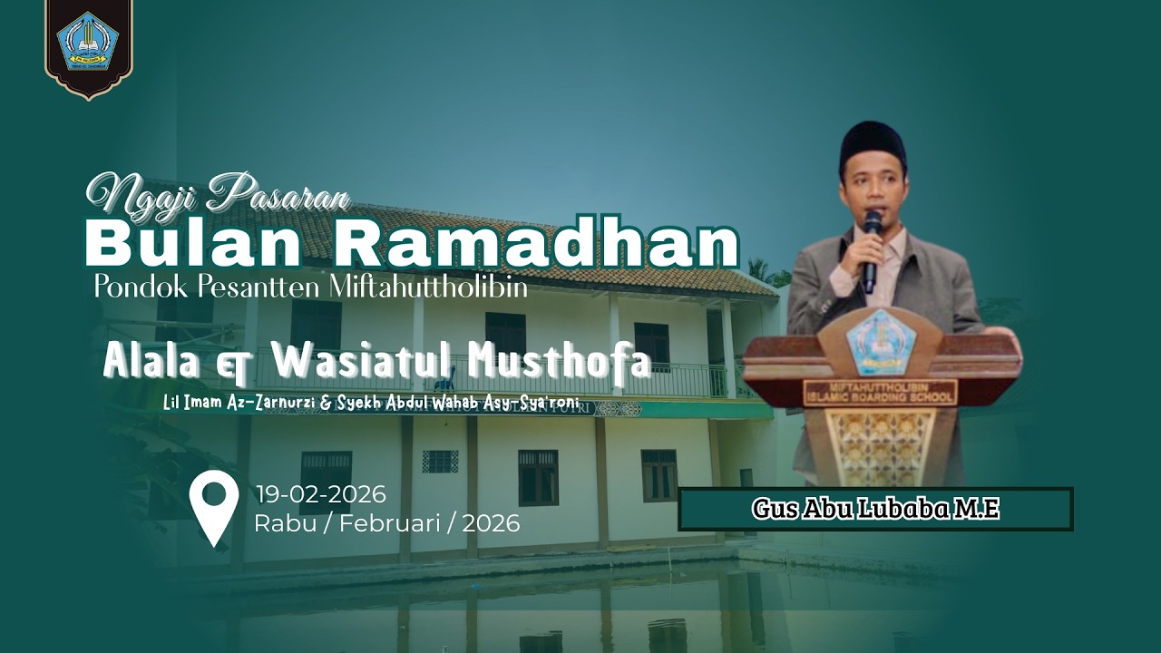 🔴 LIVE | NGAJI PASARAN KITAB ALALA & WASIATUL MUSTHOFA || GUS ABU LUBABA M.E