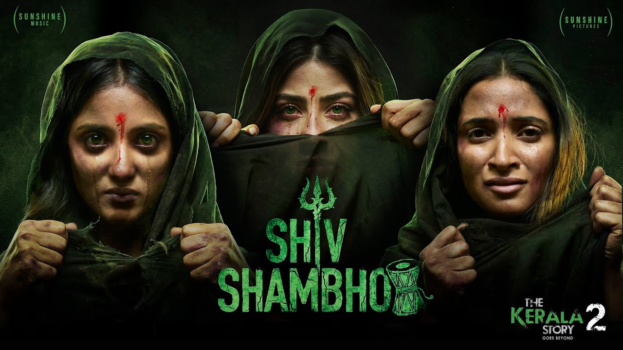 Shiv Shambho | The Kerala Story 2 Goes Beyond | Mannan Shaah | Manoj Muntashir | Sunshine Music