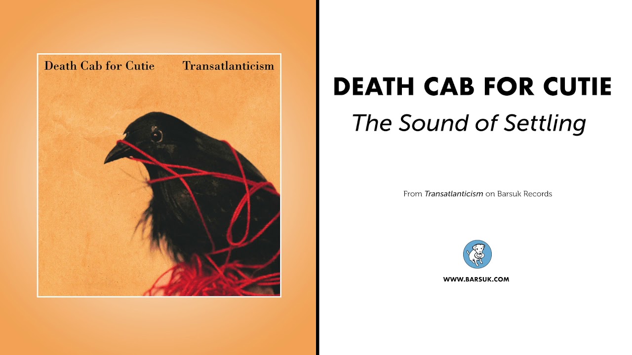 Death Cab For Cutie - 