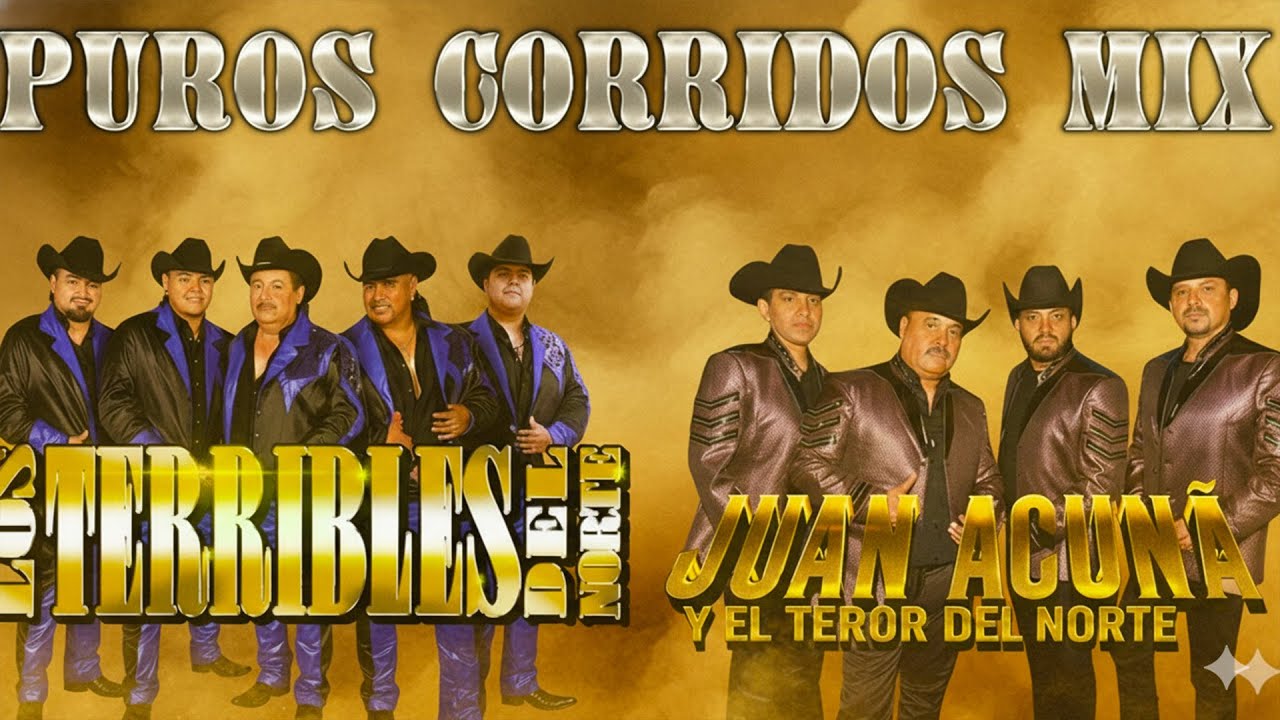 Los Terribles Del Norte VS Juan Acuña y El Terror Del Norte - Puros Corridos Mix 2026
