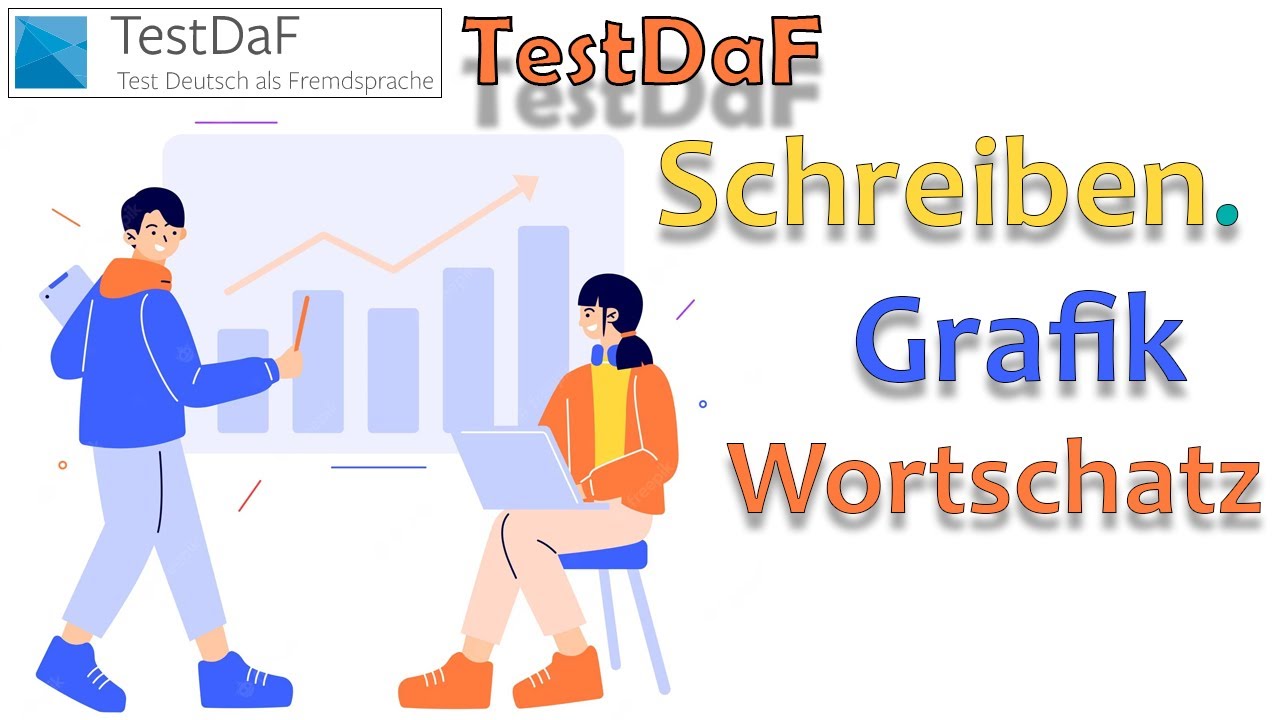 TestDaF. Schreiben. Grafik. Wortschatz + Strukturen
