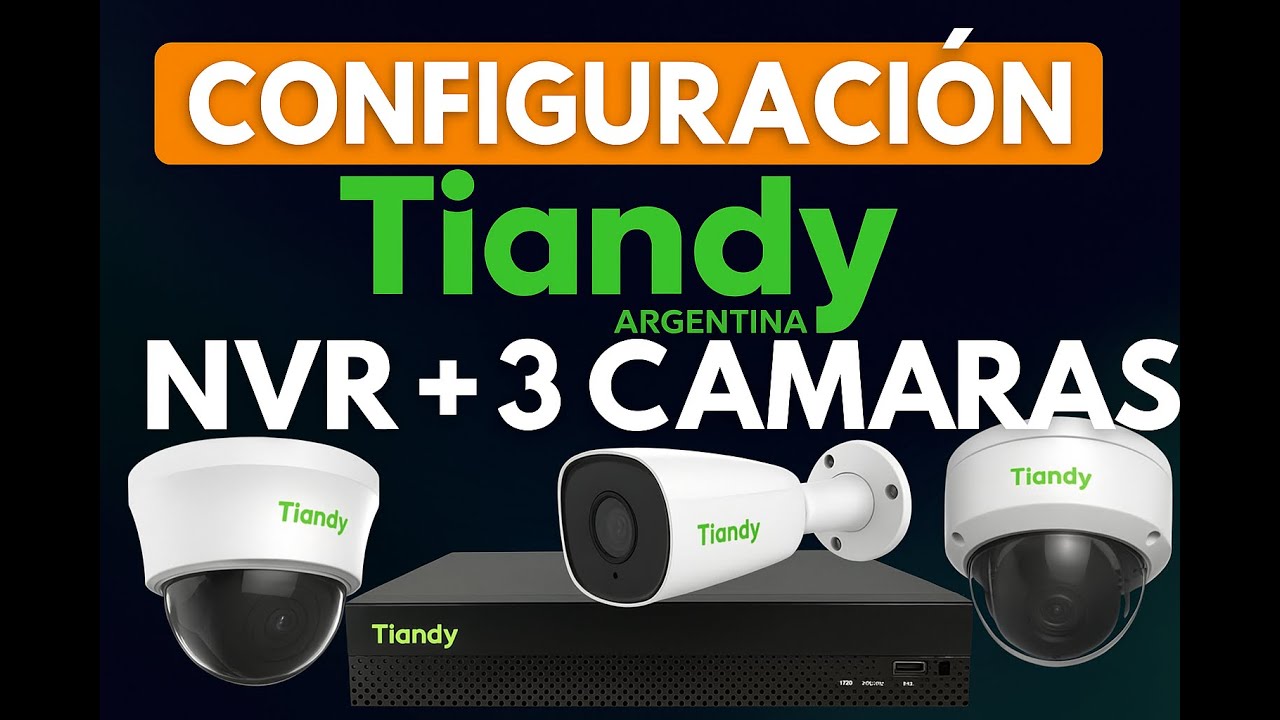 Configuración de un NVR de Tiandy - Con Cámaras