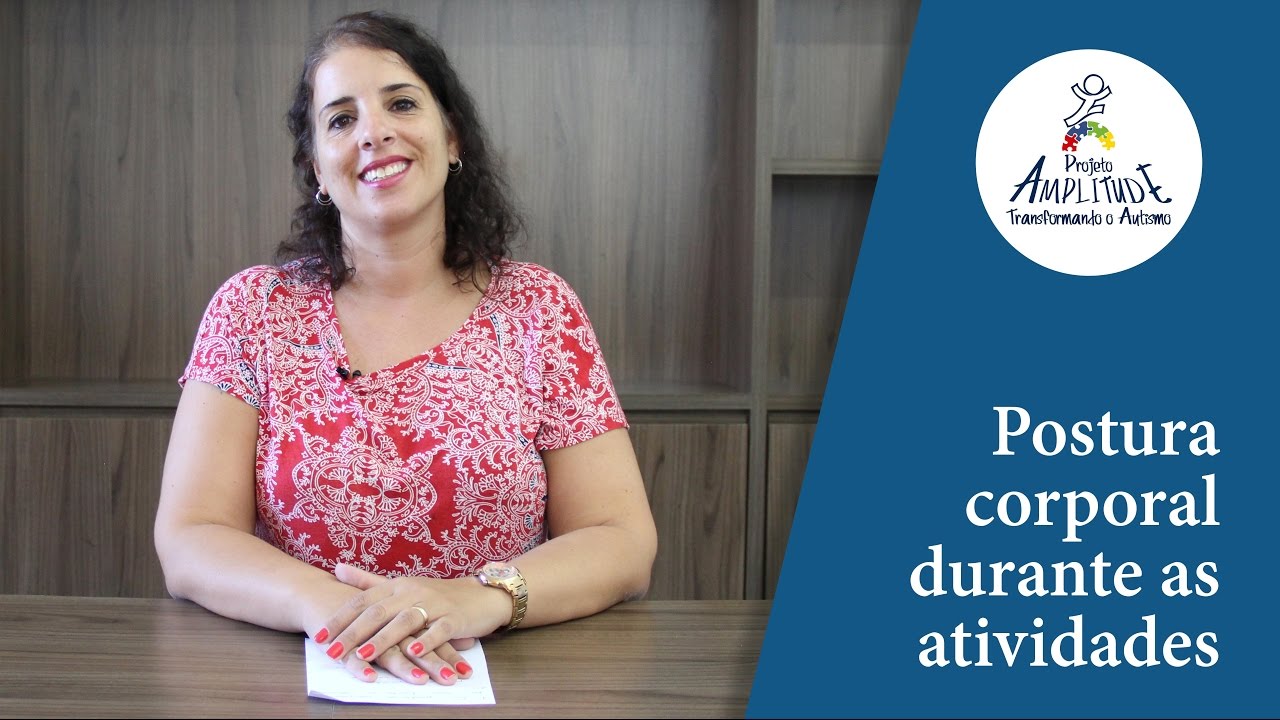 Postura Corporal Durante as Atividades
