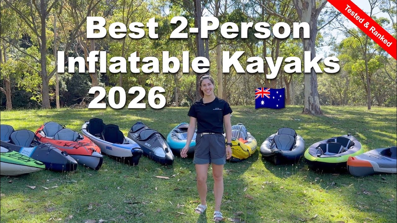 Best 2-Person Inflatable Kayaks in Australia (2026) | Tested, Compared & Fully Ranked